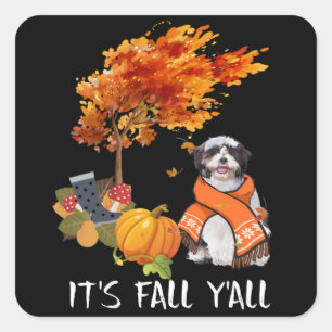 Sticker Carré Amoureux des chiens   Shih Tzu est Yall Fall Yall