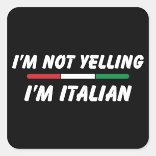 Sticker Carré Amusante Plaisanterie Italienne, Famille Italienne