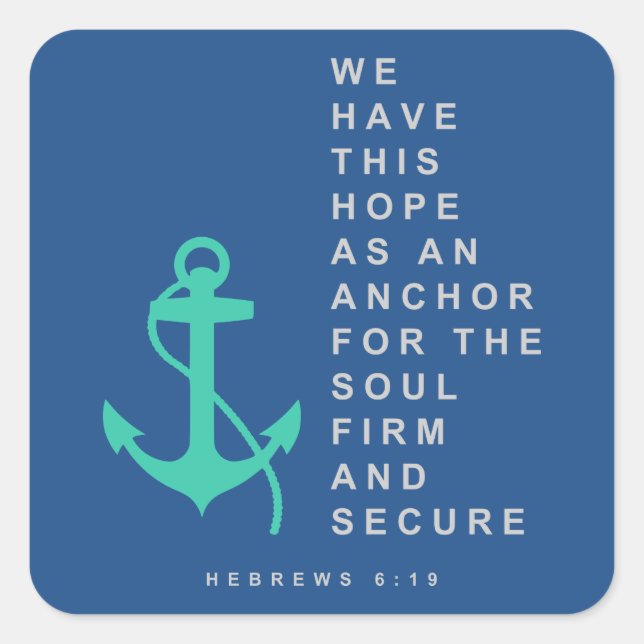 Sticker Carré Anchor for the Soul (Devant)