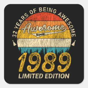 Sticker Carré anniversaire de 32 ans 1989 stupéfiant depuis 32e 