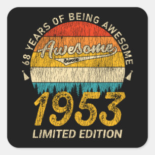 Sticker Carré anniversaire de 68 ans 1953 stupéfiant depuis 68e 