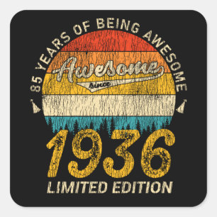 Sticker Carré anniversaire de 85 ans 1936 stupéfiant depuis 85e 