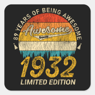 Sticker Carré anniversaire de 89 ans 1932 stupéfiant depuis 89e 