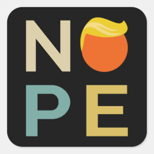 Sticker Carré Anti-Trump - Nope Edition III