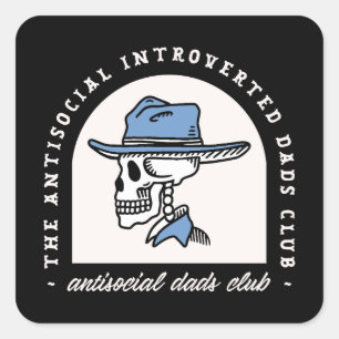 Sticker Carré Antisocial introvert papa club cowboy pads