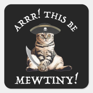 Sticker Carré Arr ! Ce Soit De La Mince ! Chat pirate