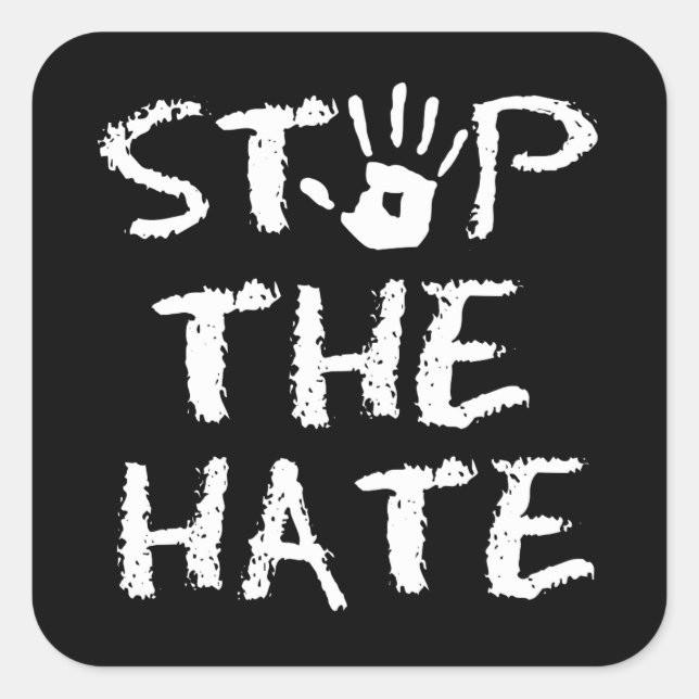 Sticker Carré arrêter la haine (Devant)