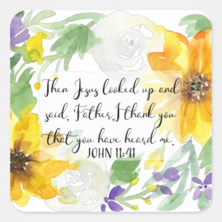Sticker Carré Art Écriture | John 11:41