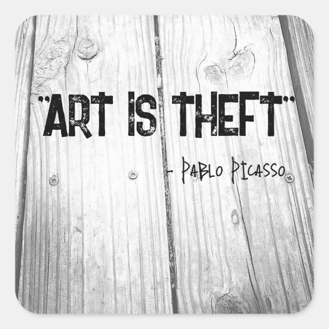 Sticker Carré ART EST VOL Citation Pablo Picasso (Devant)