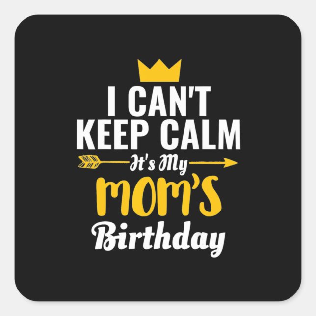 Sticker Carré Art Mère | C'est mon anniversaire (Devant)