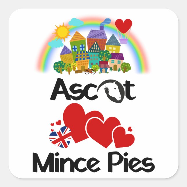 Sticker Carré Ascot, Berkshire Royaume-Uni aime les minces tarte (Devant)