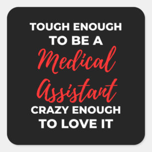 Sticker Carré Assez Pour Être Un Assistant Médicale