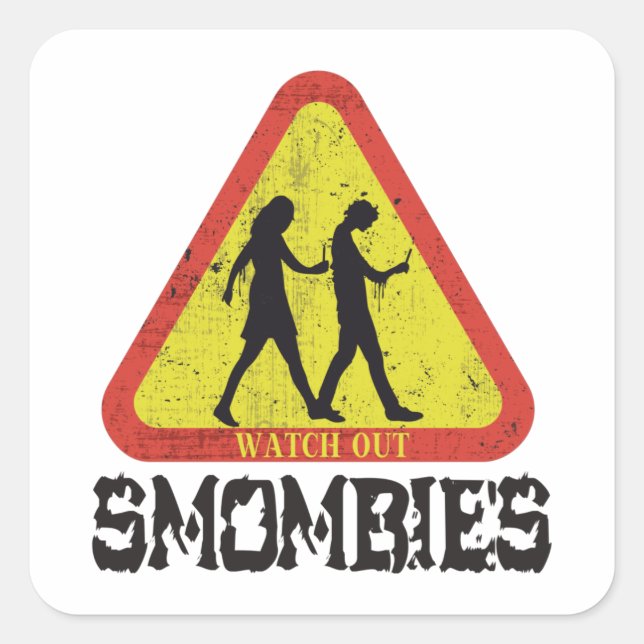 Sticker Carré Attention aux mombies (Devant)