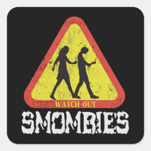 Sticker Carré Attention aux mombies