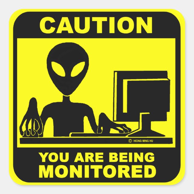 Sticker Carré Attention ! vous êtes surveillé (Devant)