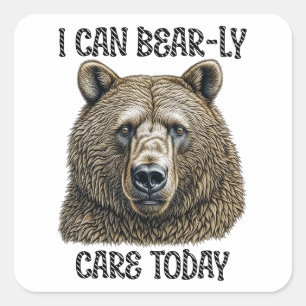 Sticker Carré Aujourd'Hui, Je Peux M'Occuper De L'Ours   Jeu d'o