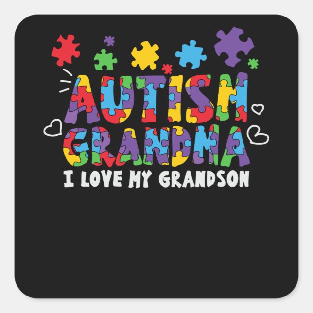 Sticker Carré Autisme Grand-mère, J'Aime Mon Petit-Fils Amusant  (Devant)