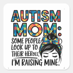 Sticker Carré Autisme Maman Certaines personnes regardent vers l
