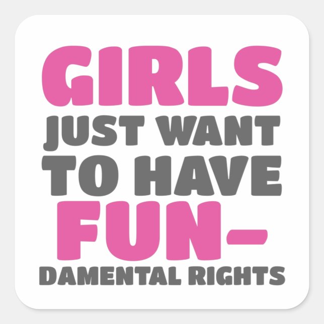 Sticker Carré Autonomisation Les Filles Veulent Avoir Des Droits (Devant)