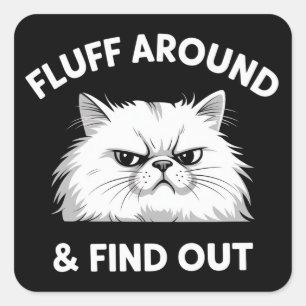 Sticker Carré Autour du Fluff Citation d'humour sarcastique drôl