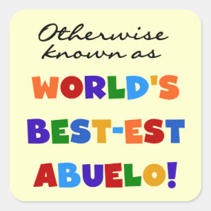 Sticker Carré Autrement connu comme Meilleur-est Abuelo