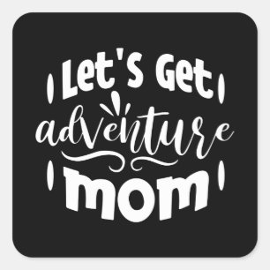 Sticker Carré Aventure maman