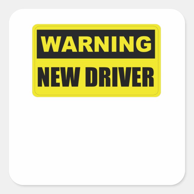 Sticker Carré Avertissement du nouveau pilote - Bumper d'avertis (Devant)