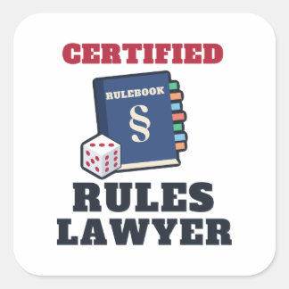 Sticker Carré Avocat Spécialisé dans les Règles Certifié Drôle J