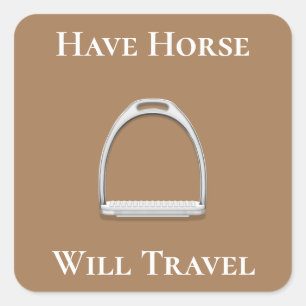 Sticker Carré "Avoir le cheval va voyager" Brown de fer à sirop