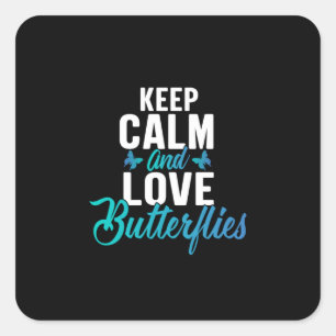 Sticker Carré Babfly Keep Calm and Love Butterfly