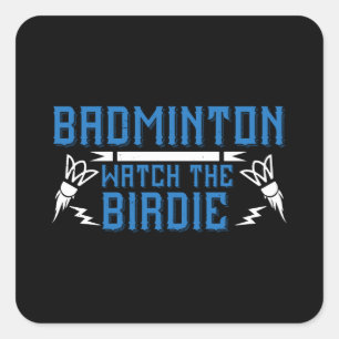 Sticker Carré Badminton - Regardez la Birdie