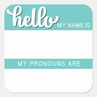 Sticker Carré Balise Nom et Pronoun - Carré Turquoise