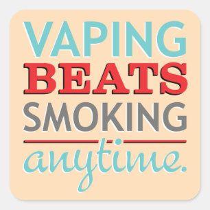Sticker Carré Battements de Vaping fumant n'importe quand