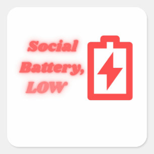 Sticker Carré Batterie sociale faible Introverti drôle Minimalis