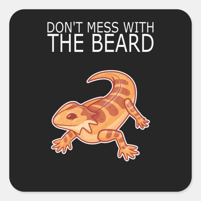 Sticker Carré Beared Dragon DONT MESS AVEC BARBE Lizard (Devant)