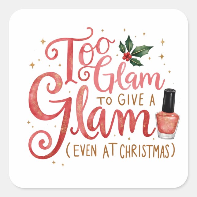 Sticker Carré Beautiful Gift for those glam relatives (Devant)