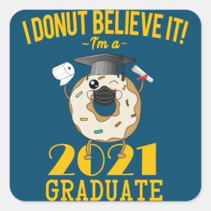 Sticker Carré Beignet de la promotion 2021 Mème drôle de remise