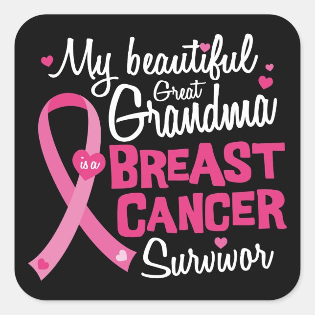 Sticker Carré Belle grand grand-mère Cancer du sein Survivant (Devant)