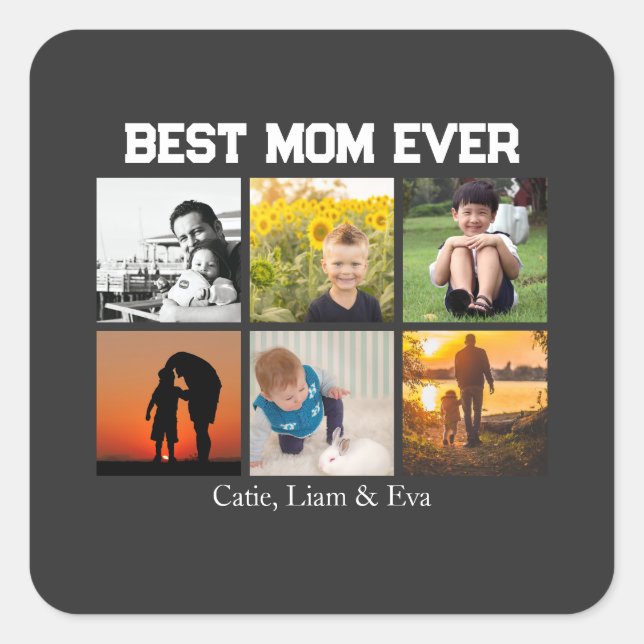 Sticker Carré Best Mom Ever Customizable name and images (Devant)