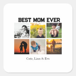 Sticker Carré Best Mom Ever Customizable name and images