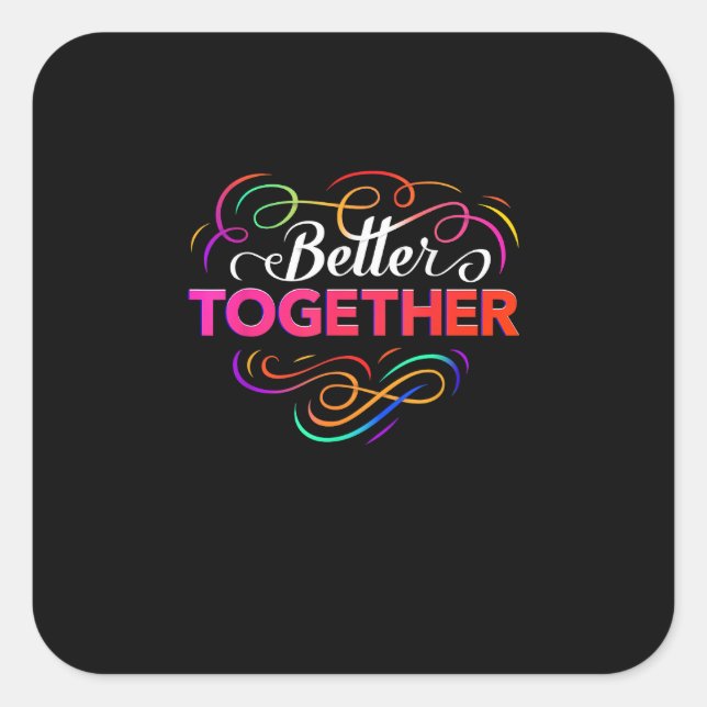 Sticker Carré Better Together Minimal Design  (Devant)
