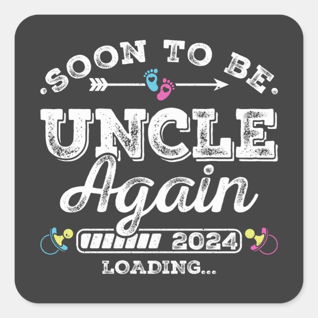 Sticker Carré Bientôt être oncle à nouveau 2024 Chargement (Devant)