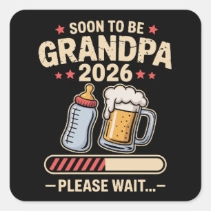Sticker Carré Bientôt Grand-Père Prévu 2026 Annonce de Bébé