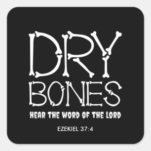 Sticker Carré Black DRY BONES Ezekiel 37 Christian Halloween