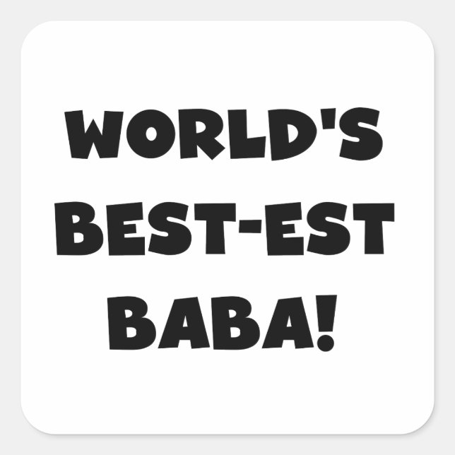 Sticker Carré Black Text Meilleurs T-shirts et cadeaux Baba (Devant)