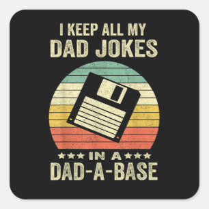 Sticker Carré Blagues drôles de papa pour hommes dans dad-a-Base