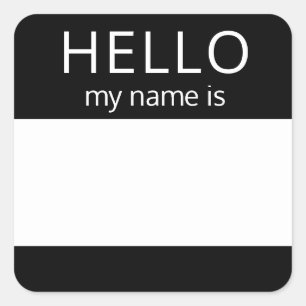 Sticker Carré Blank Custom HELLO Mon Nom Est Badge