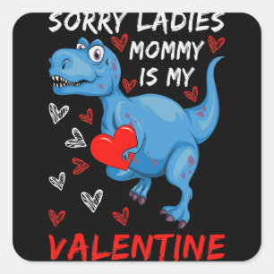 Sticker Carré Blue Dinosaur Désolé Mesdames maman est ma Saint V