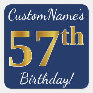 Sticker Carré Blue, Faux Gold 57th Birthday + Nom personnalisé