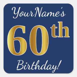 Sticker Carré Blue, Faux Gold 60e anniversaire + Nom personnalis